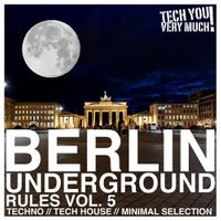 Berlin underground rules vol.5