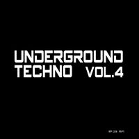 Underground Techno. Vol.4